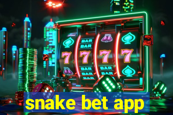 snake bet app